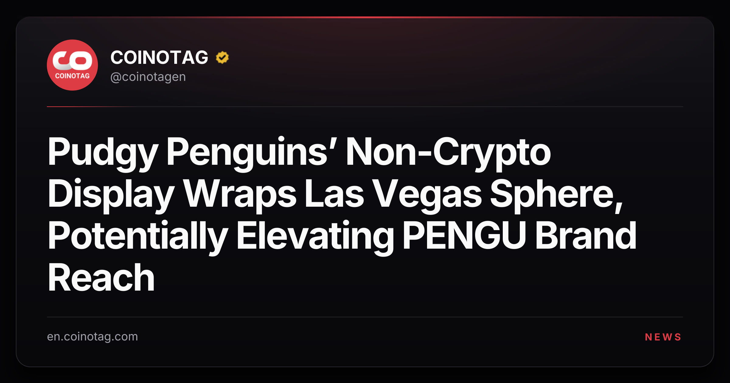 Pudgy Penguins’ Non-Crypto Display Wraps Las Vegas Sphere, Potentially Elevating PENGU Brand Reach