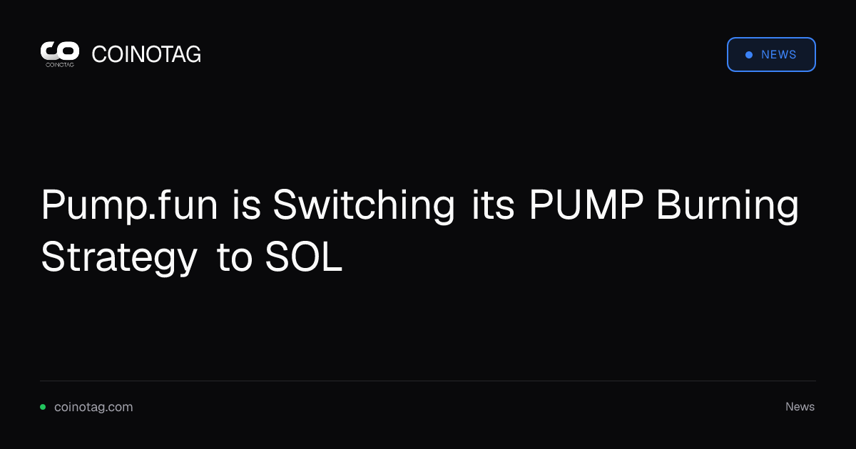 Pump.fun is Switching its PUMP Burning Strategy to SOL