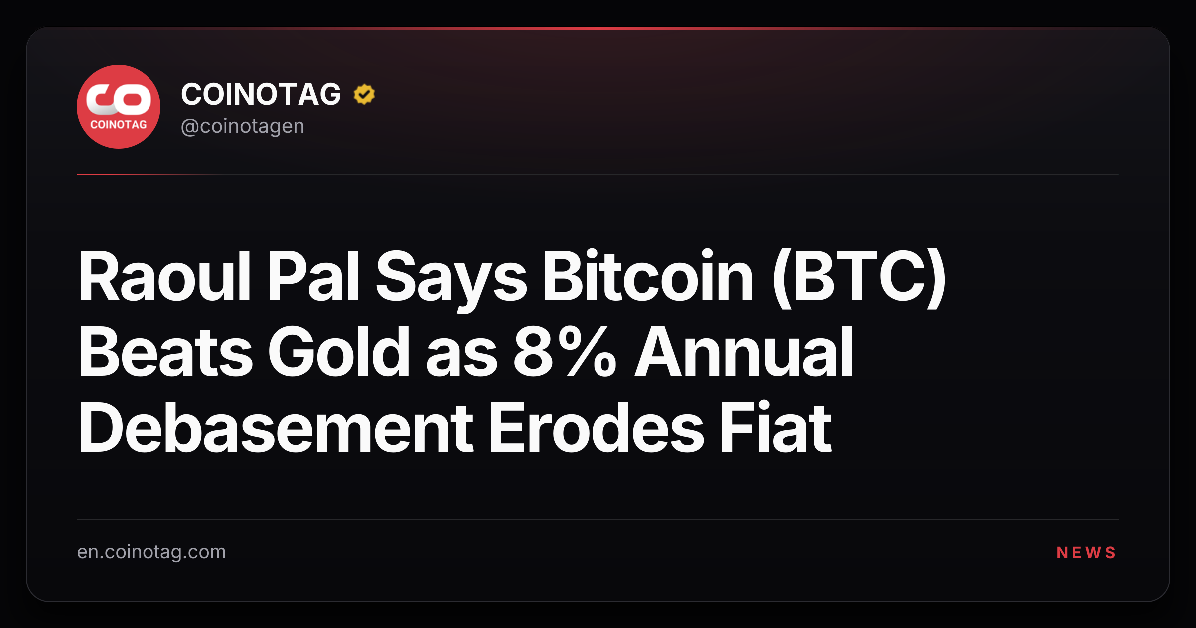 Raoul Pal Says Bitcoin (BTC) Beats Gold as 8% Annual Debasement Erodes Fiat