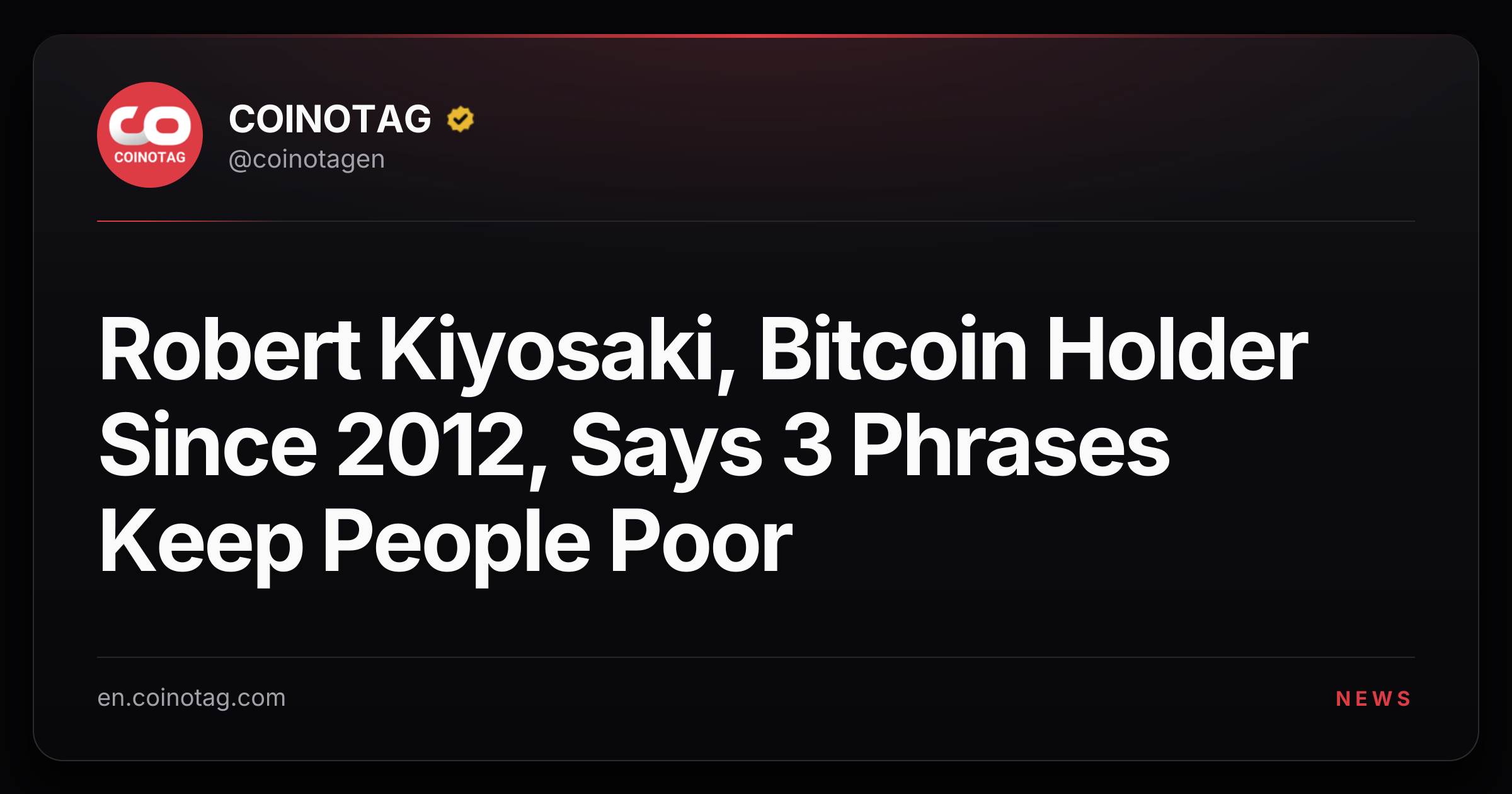 Robert Kiyosaki, Bitcoin Holder Since 2012, Says 3 Phrases Keep People Poor
