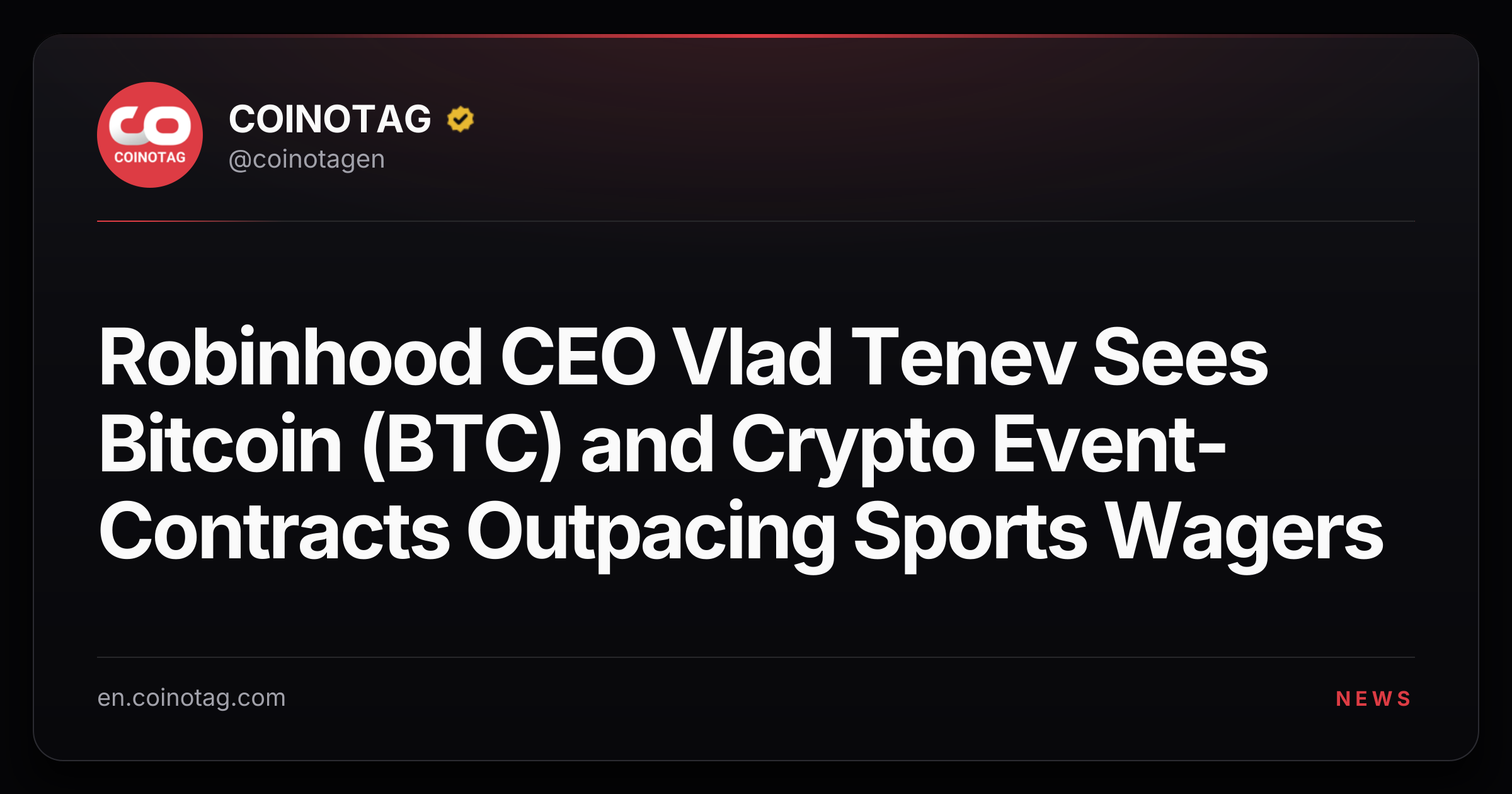 Robinhood CEO Vlad Tenev Sees Bitcoin (BTC) and Crypto Event-Contracts Outpacing Sports Wagers