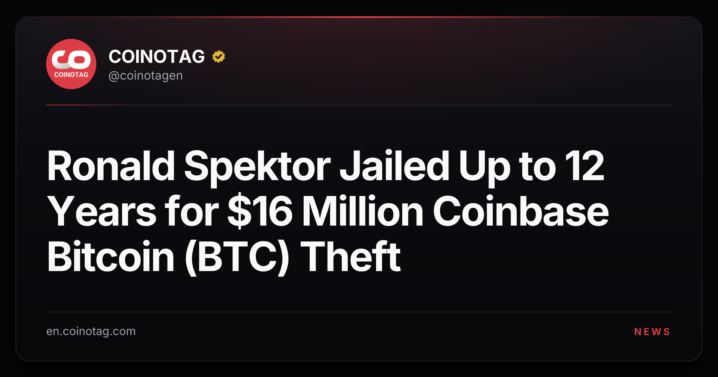 Ronald Spektor Jailed Up to 12 Years for $16 Million Coinbase Bitcoin (BTC) Theft