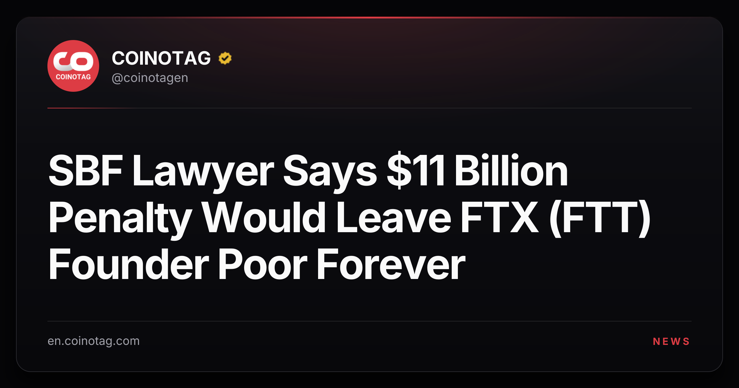 SBF Lawyer Says $11 Billion Penalty Would Leave FTX (FTT) Founder Poor Forever
