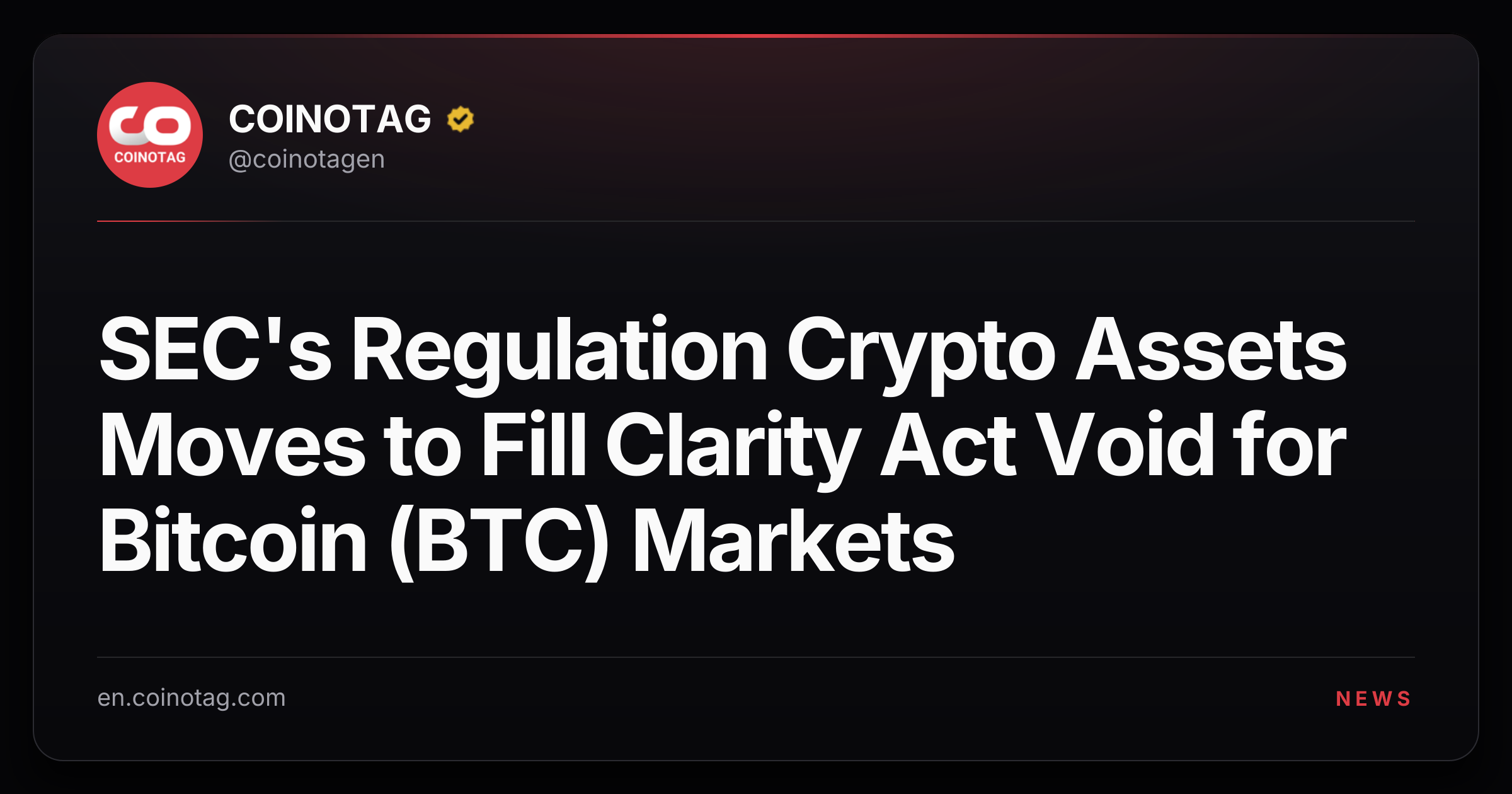 SEC's Regulation Crypto Assets Moves to Fill Clarity Act Void for Bitcoin (BTC) Markets