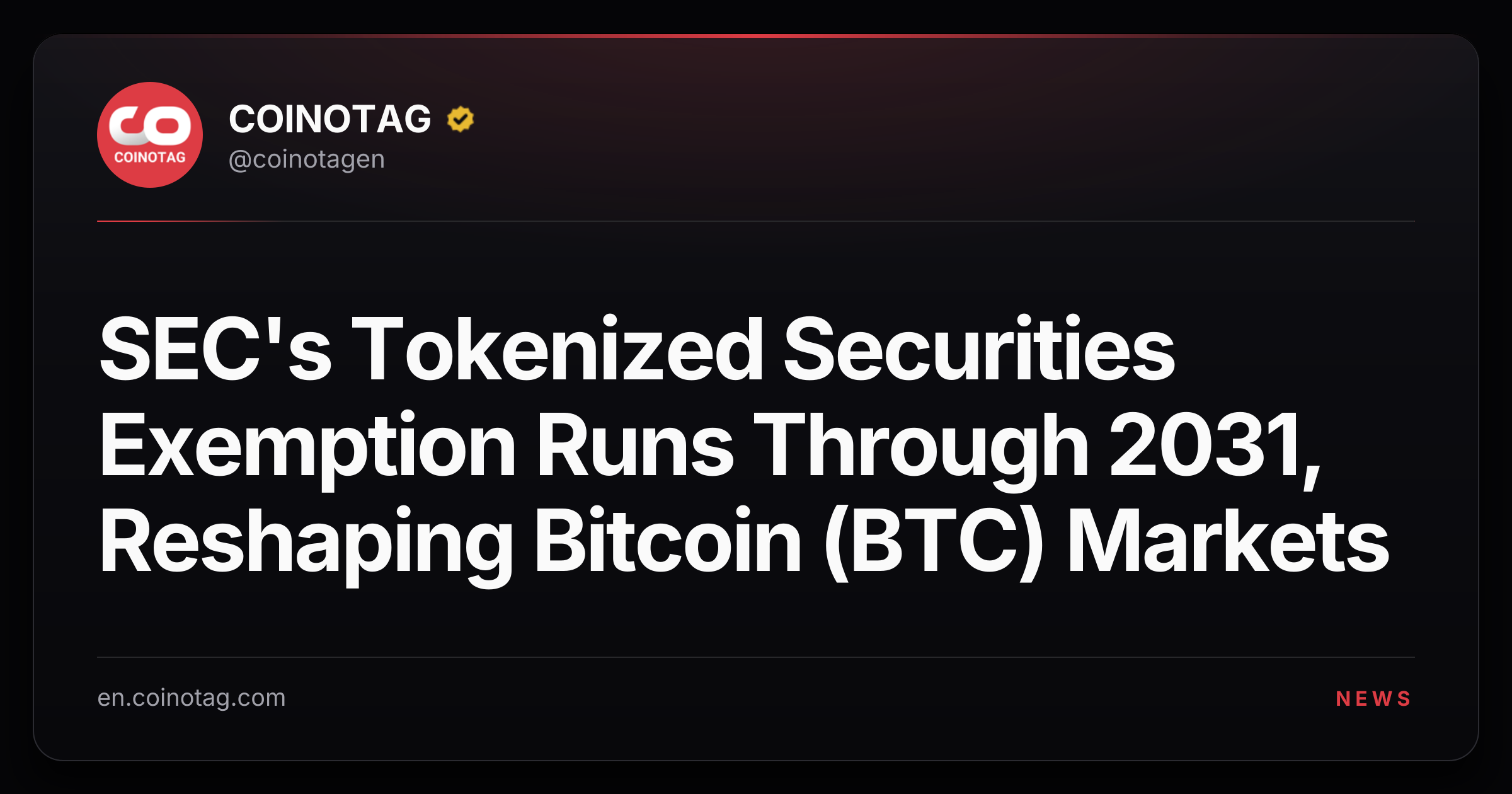 SEC's Tokenized Securities Exemption Runs Through 2031, Reshaping Bitcoin (BTC) Markets