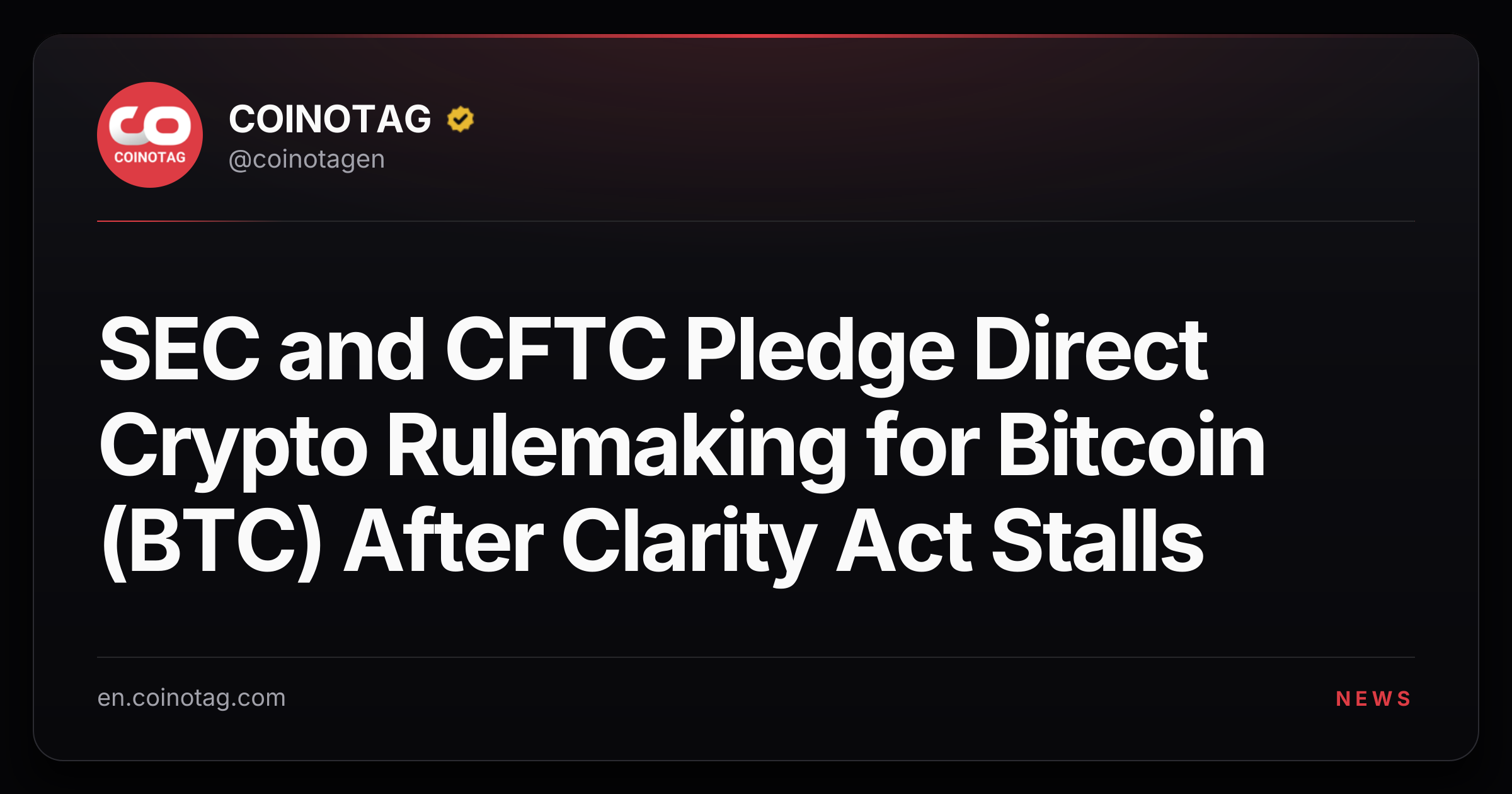 SEC and CFTC Pledge Direct Crypto Rulemaking for Bitcoin (BTC) After Clarity Act Stalls