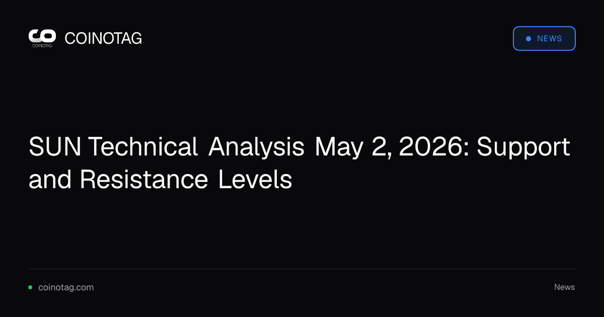 SUN Technical Analysis May 2, 2026: Support and Resistance Levels