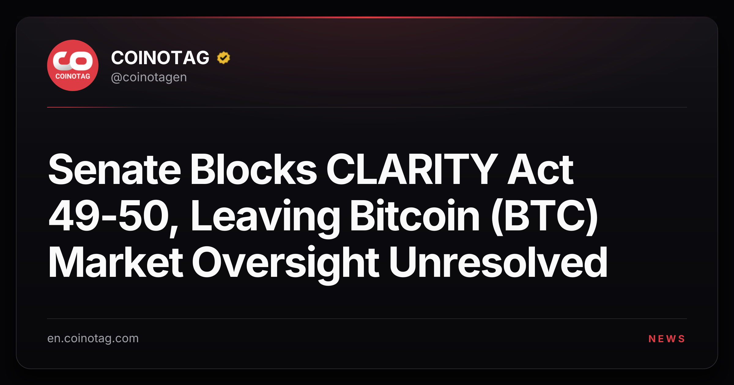 Senate Blocks CLARITY Act 49-50, Leaving Bitcoin (BTC) Market Oversight Unresolved