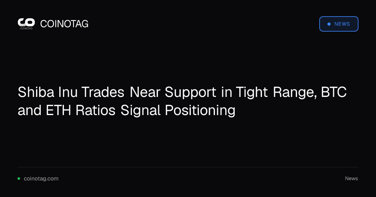 Shiba Inu Trades Near Support in Tight Range, BTC and ETH Ratios Signal Positioning