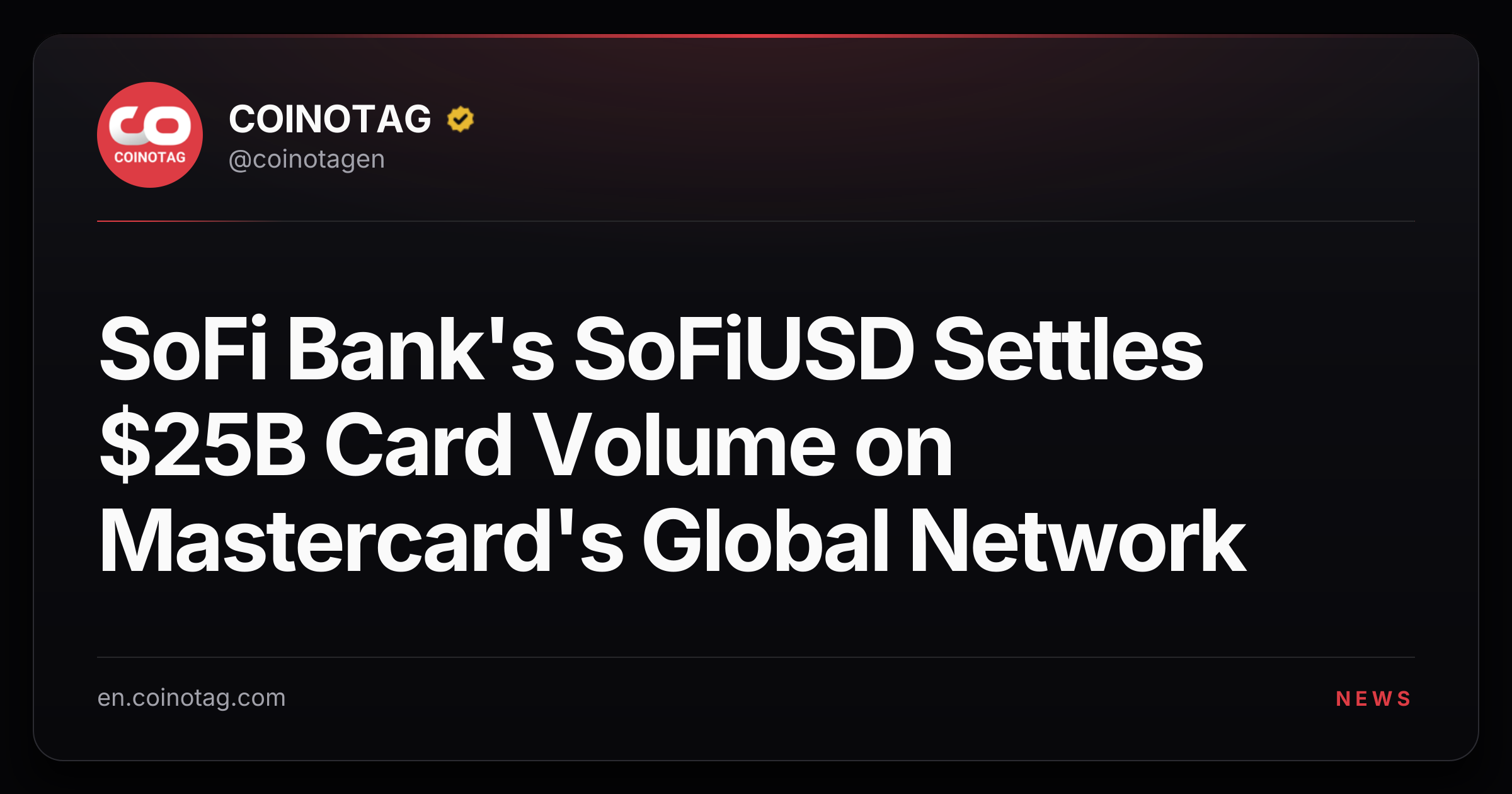 SoFi Bank's SoFiUSD Settles $25B Card Volume on Mastercard's Global Network