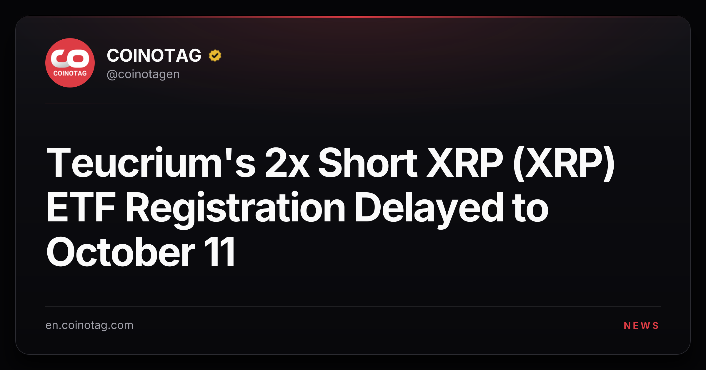 Teucrium's 2x Short XRP (XRP) ETF Registration Delayed to October 11