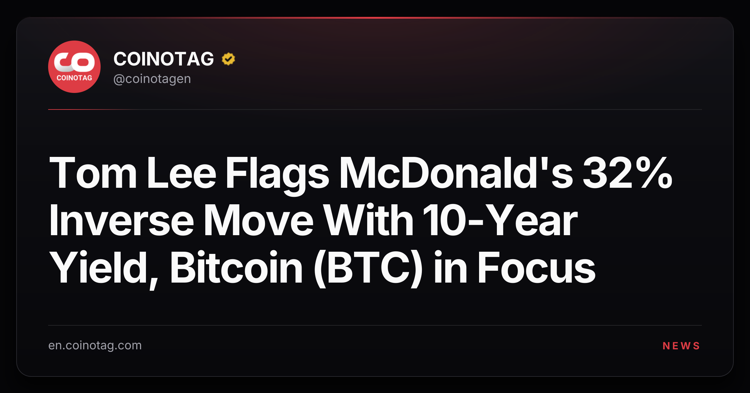 Tom Lee Flags McDonald's 32% Inverse Move With 10-Year Yield, Bitcoin (BTC) in Focus