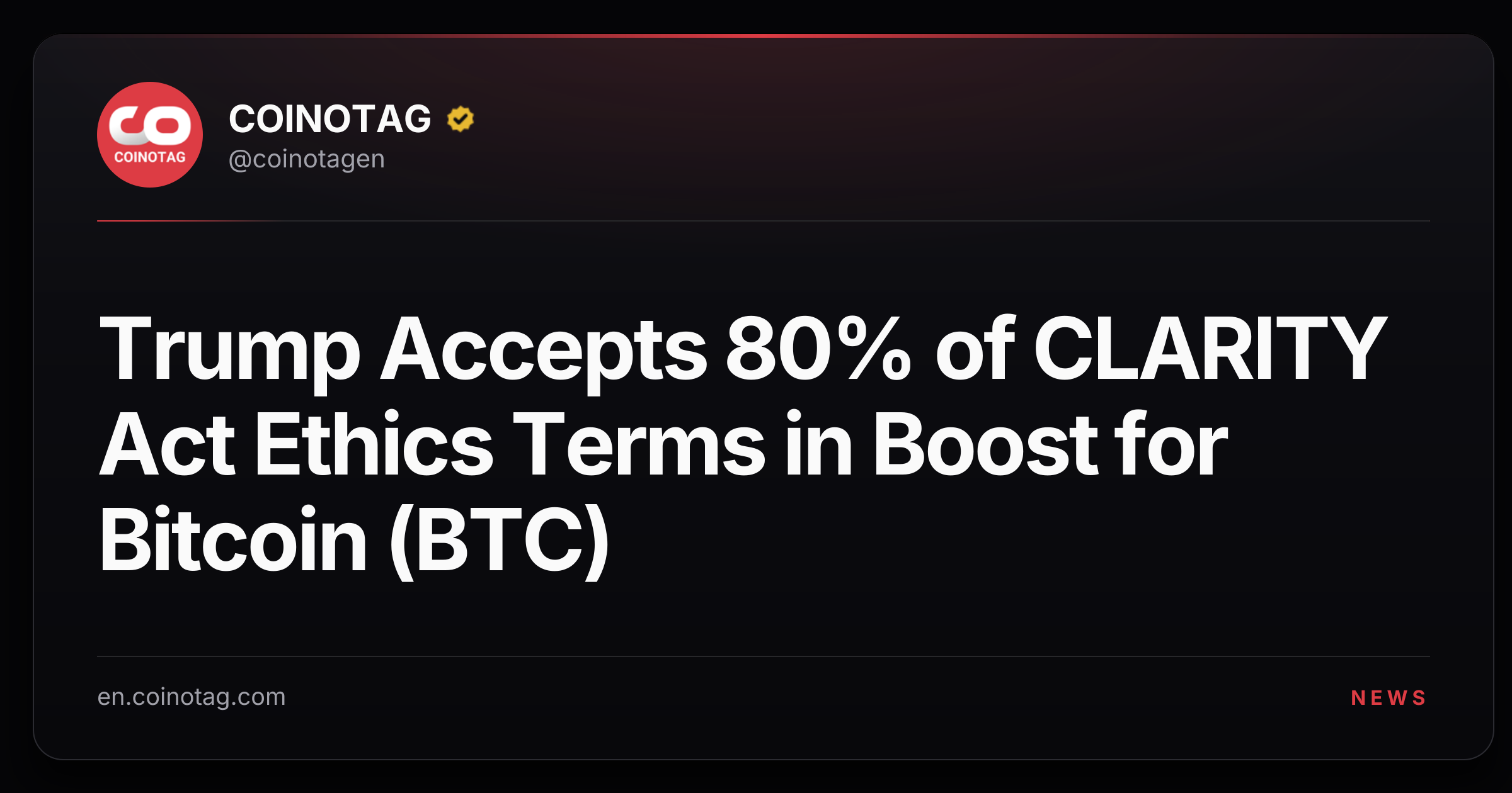 Trump Accepts 80% of CLARITY Act Ethics Terms in Boost for Bitcoin (BTC)