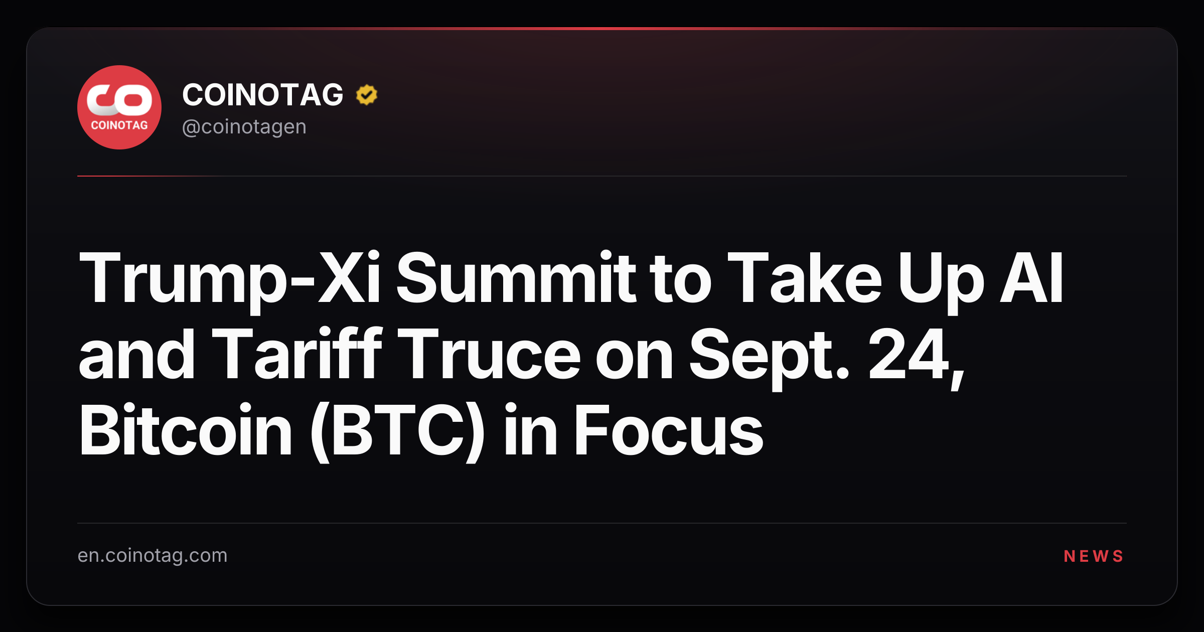 Trump-Xi Summit to Take Up AI and Tariff Truce on Sept. 24, Bitcoin (BTC) in Focus
