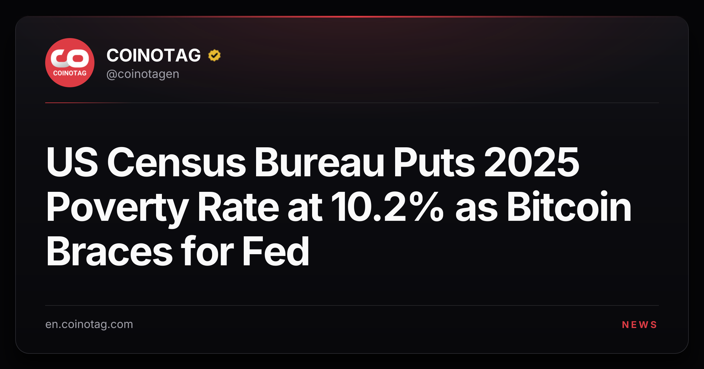US Census Bureau Puts 2025 Poverty Rate at 10.2% as Bitcoin Braces for Fed