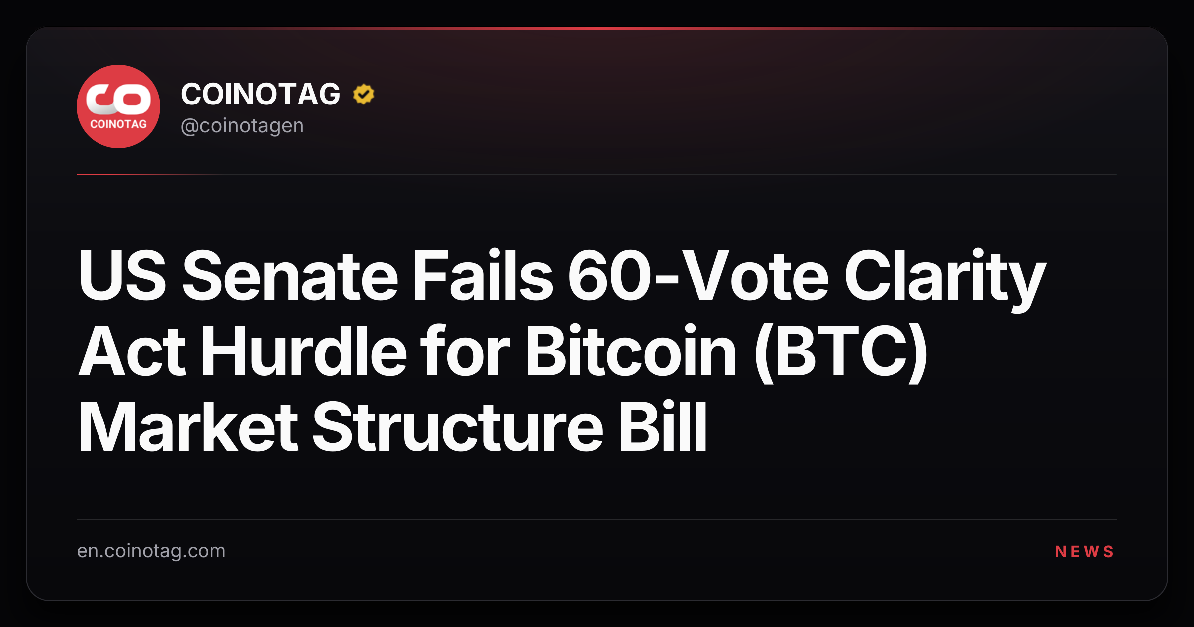 US Senate Fails 60-Vote Clarity Act Hurdle for Bitcoin (BTC) Market Structure Bill