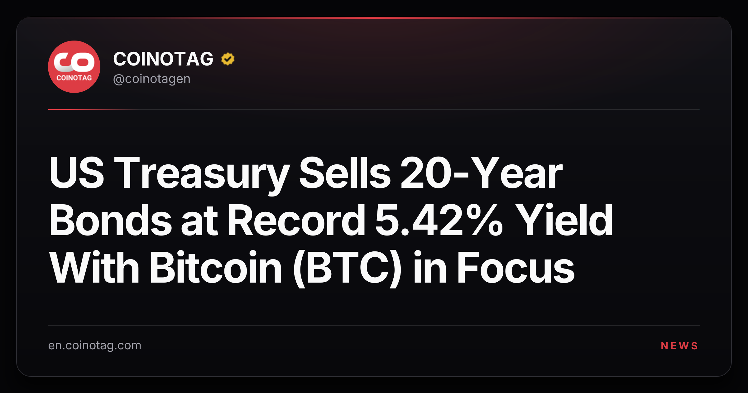 US Treasury Sells 20-Year Bonds at Record 5.42% Yield With Bitcoin (BTC) in Focus