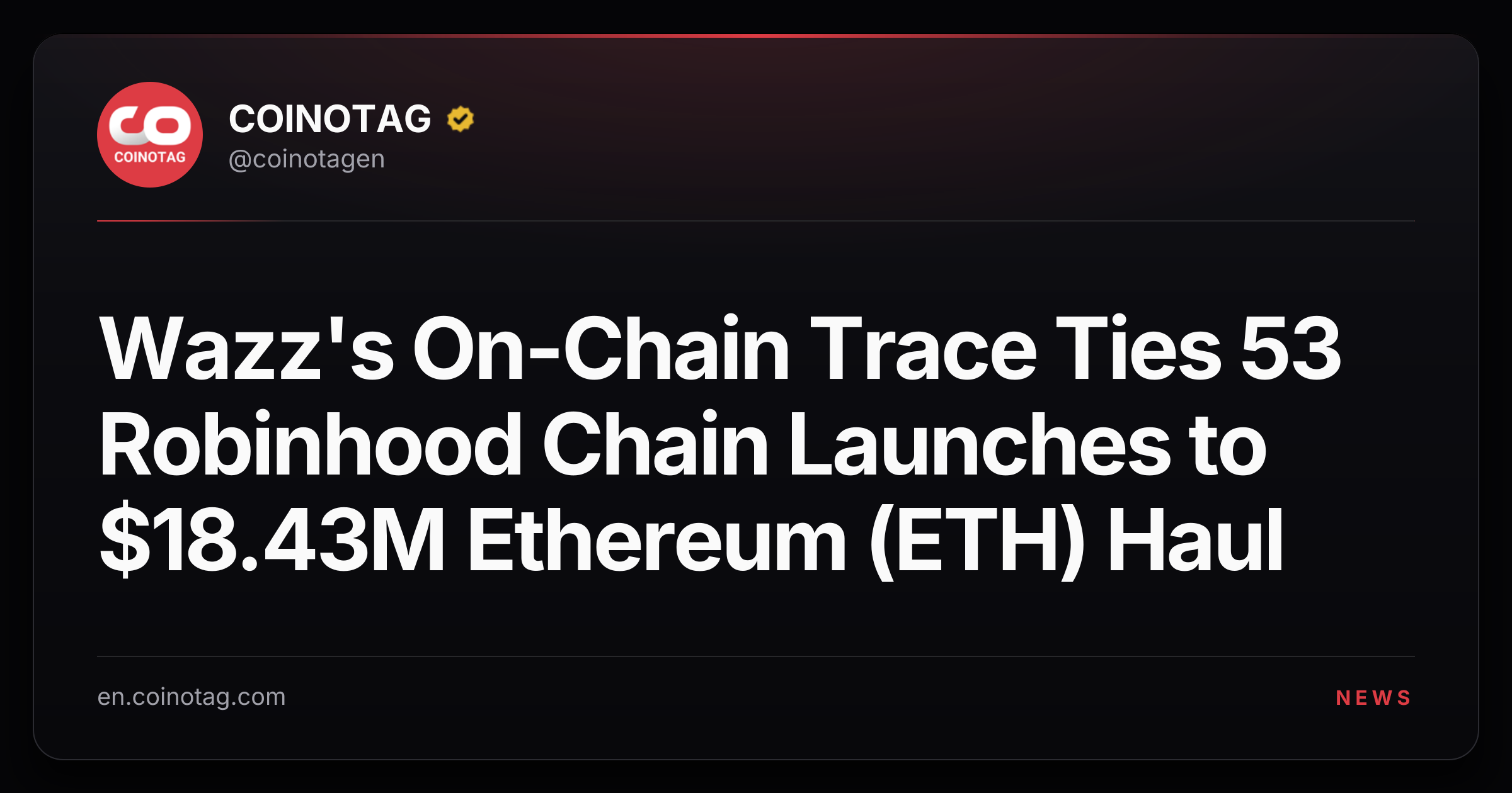 Wazz's On-Chain Trace Ties 53 Robinhood Chain Launches to $18.43M Ethereum (ETH) Haul