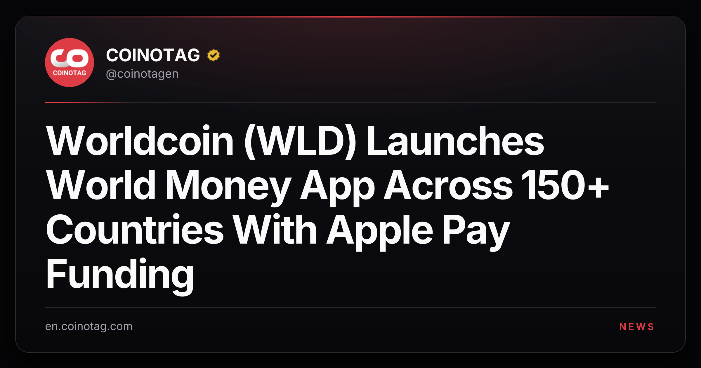 Worldcoin (WLD) Launches World Money App Across 150+ Countries With Apple Pay Funding