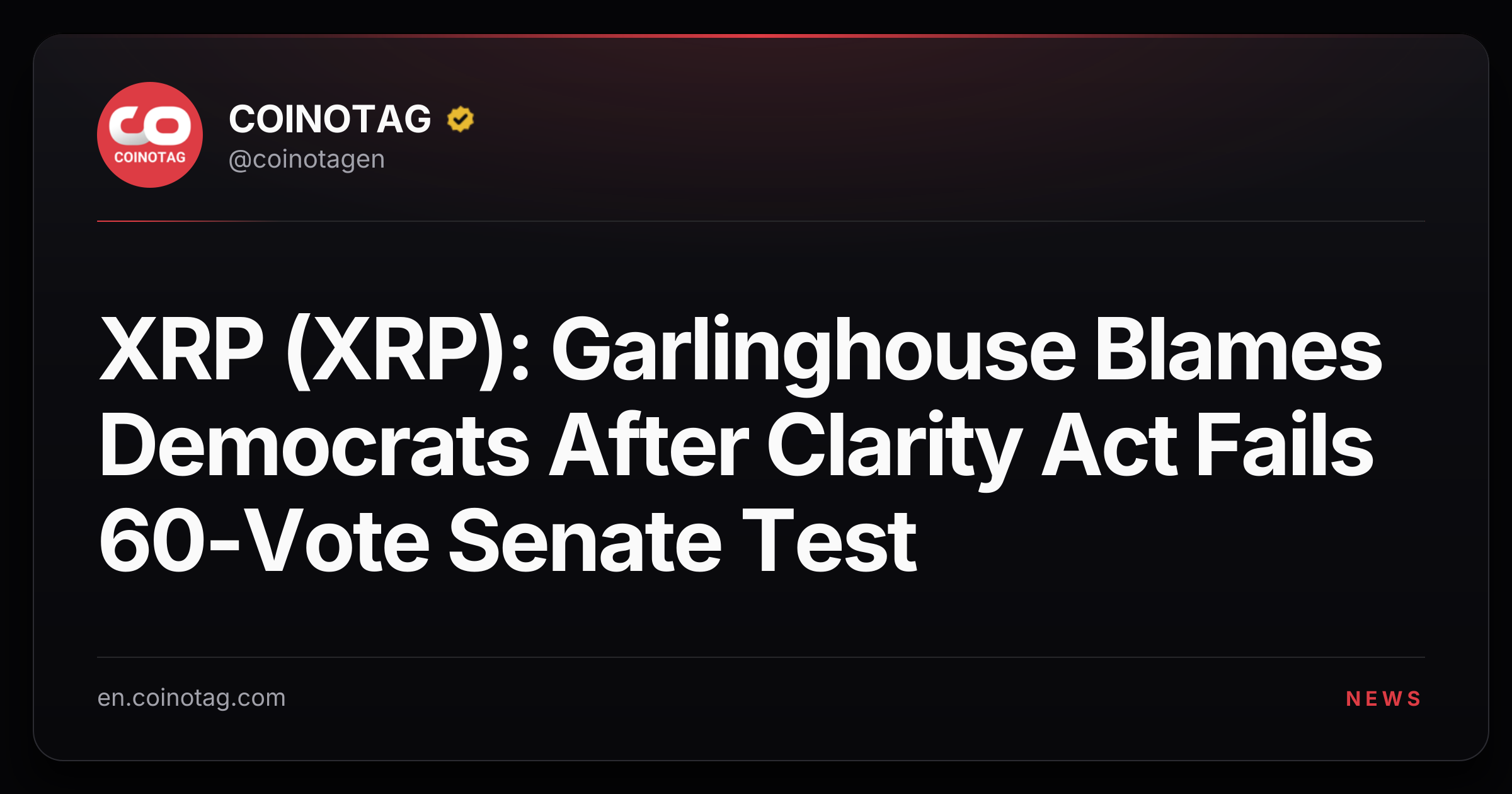 XRP (XRP): Garlinghouse Blames Democrats After Clarity Act Fails 60-Vote Senate Test