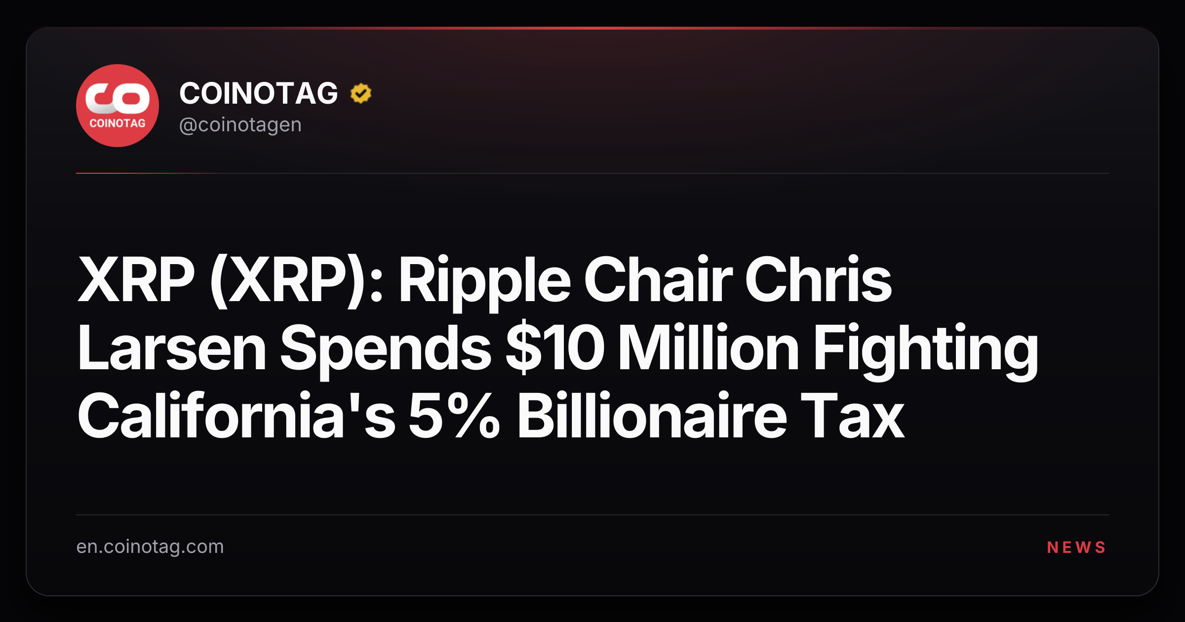 XRP (XRP): Ripple Chair Chris Larsen Spends $10 Million Fighting California's 5% Billionaire Tax