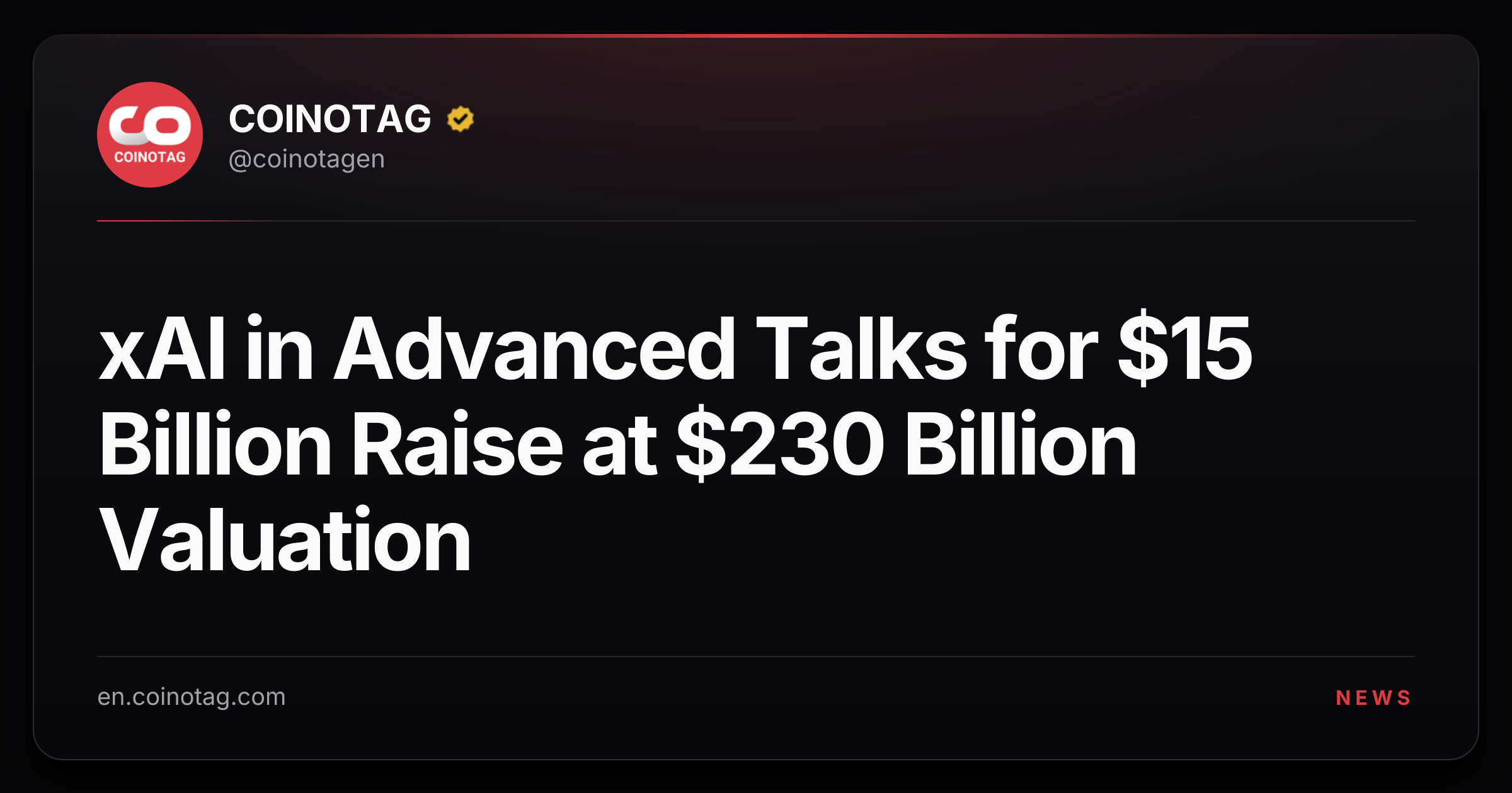 xAI in Advanced Talks for $15 Billion Raise at $230 Billion Valuation