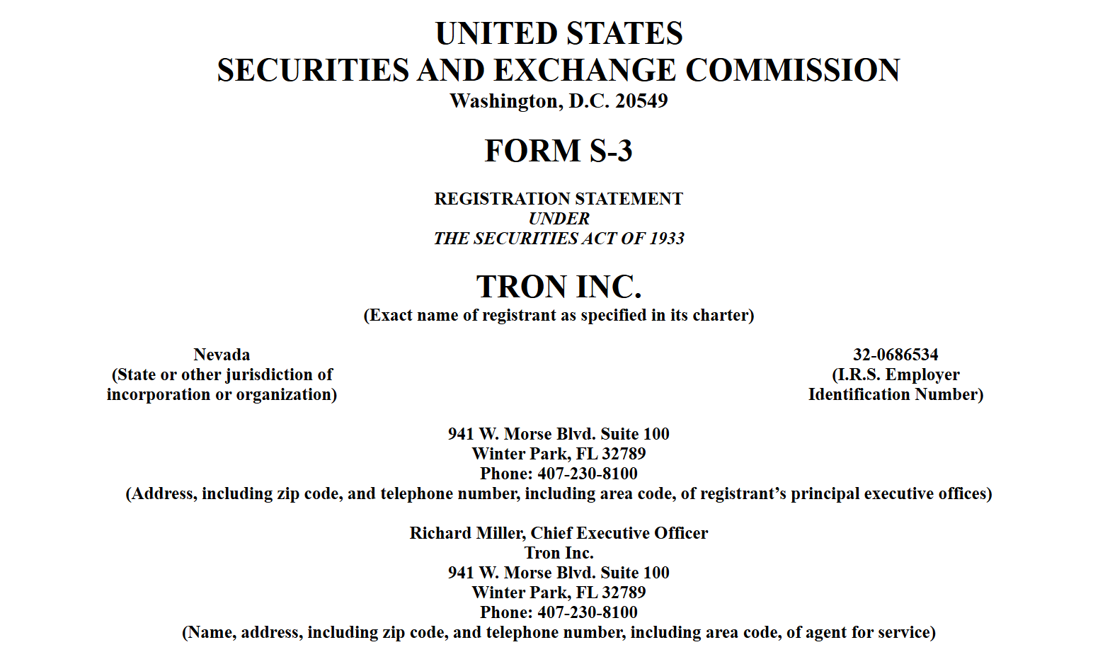 Tron Inc. Considers $1 Billion Funding to Potentially Expand TRX Treasury Following Reverse Merger 1 Tron Inc.’s Form S-3 registration statement