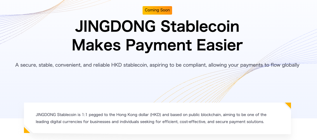 JD.com Yeni HKMA Rejimi Altında Hong Kong Doları Stablecoin’in Erken İhraççısı Olabilir 1 JD stablecoin açıklaması JD Coinlink web sitesinde