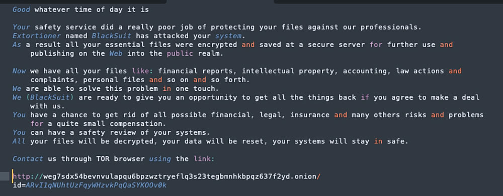 US Authorities Seize $1 Million in Bitcoin from BlackSuit Ransomware Group Amid Ongoing Cybercrime Crackdown 1 Sample of BlackSuit ransom demand