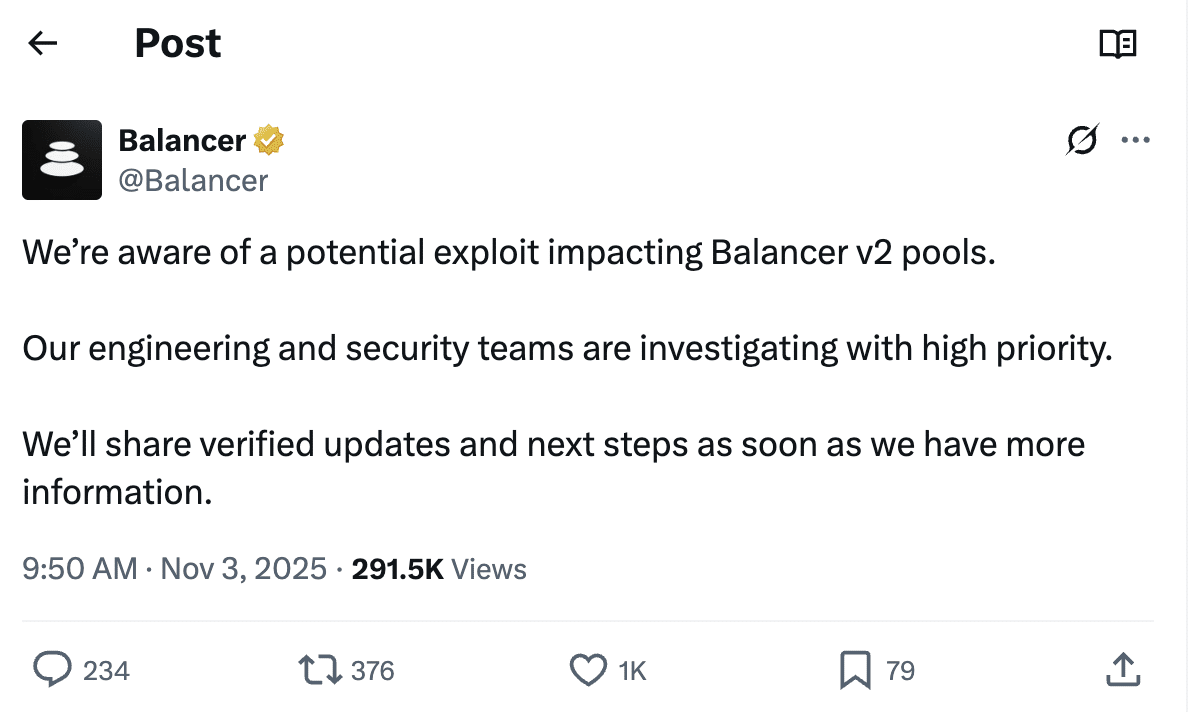 Balancer Exploit Drains $128 Million Across Six Blockchains, Ethereum Hit Hardest 1 Balancer official post after confirming the hack